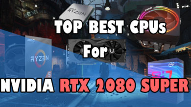 Best CPUs for RTX 2080 Super