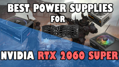 Best Power Supplies for RTX 2060 Super