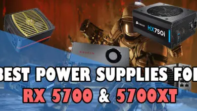 Best Power Supplies for RX 5700 and RX 5700 XT