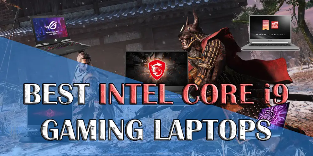 Best Intel Core i9 Gaming Laptops