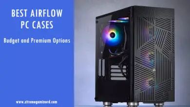 Best Airflow PC cases