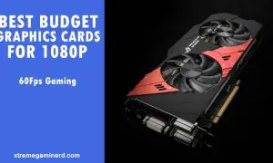 9 Best Budget Graphics Cards For Gaming in 2023