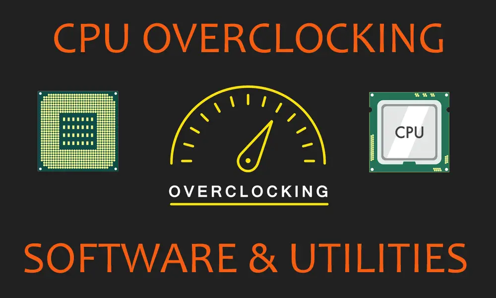 CPU overclocking software