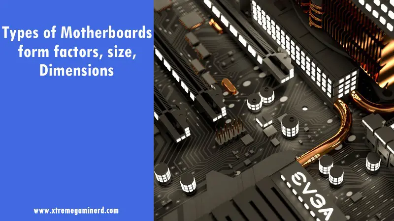 Types of motherboards