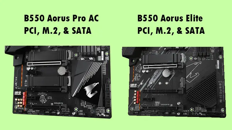 B550 Aorus Pro AC vs Aorus Elite PCI Lanes