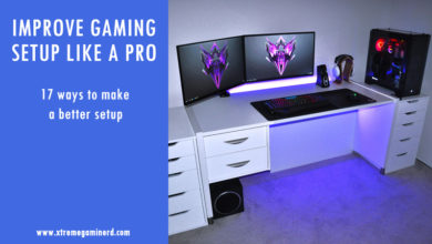 Improve gaming setup