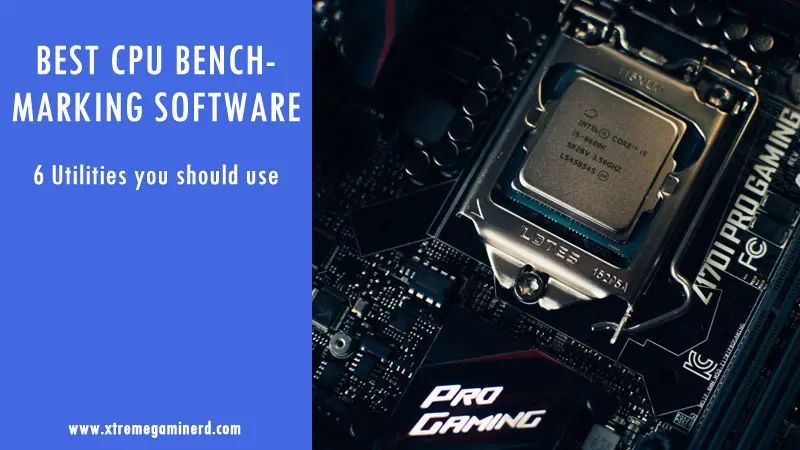 Best CPU benchmarking Software