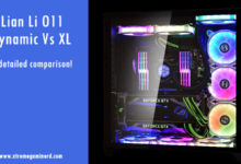 Lian Li O11 Dynamic vs XL