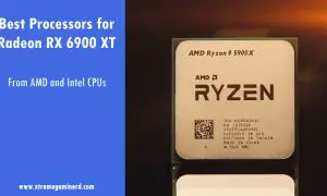 Top 4 Best CPU for Radeon RX 6900 XT