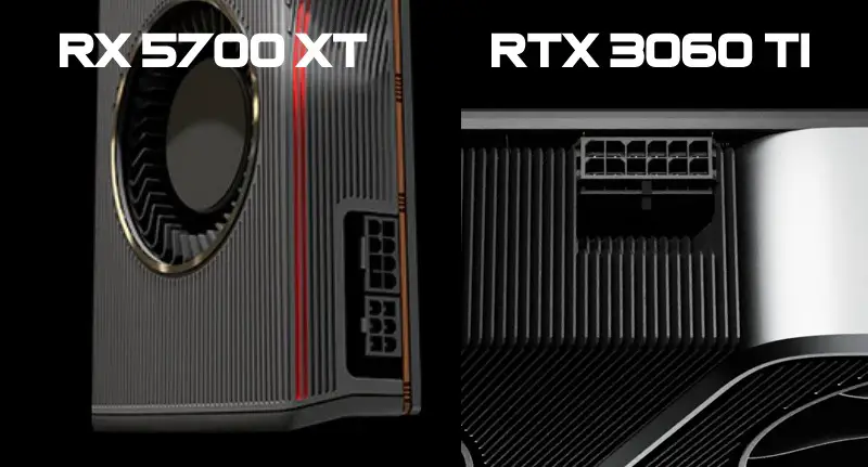 RTX 3060 ti vs RX 5700 XT power connectors
