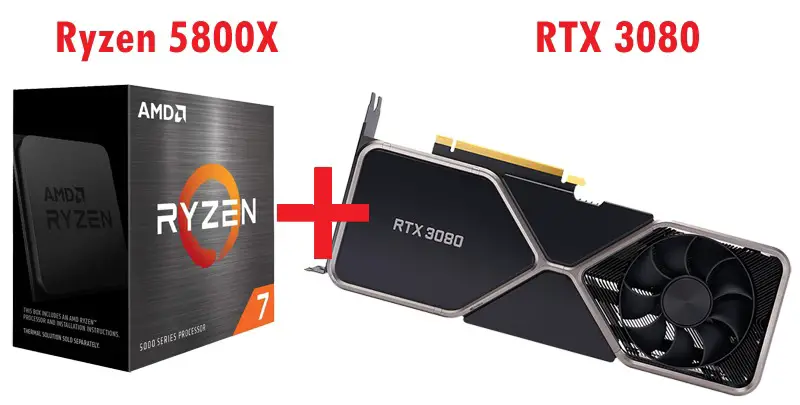 Ryzen 5800X and RTX 3080