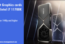 graphics card for i7 11700K