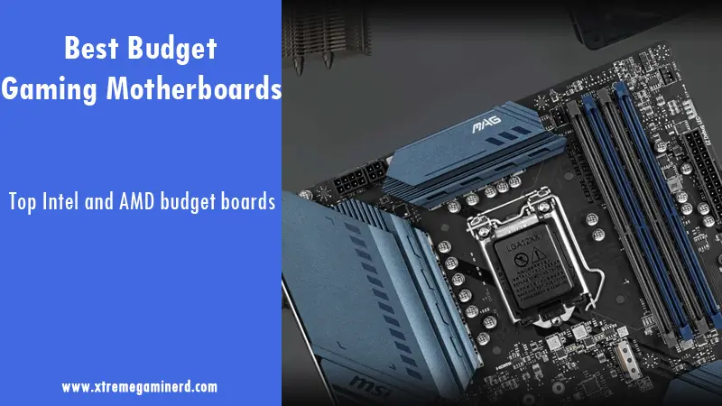 Best budget motherboards