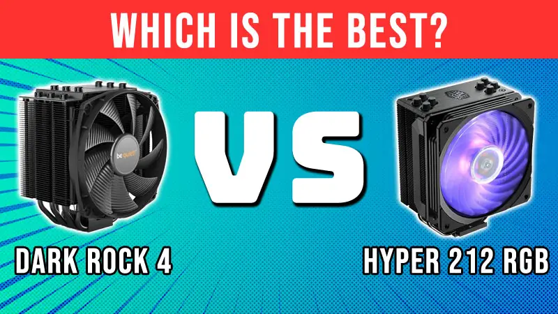 Dark Rock 4 vs Hyper 212 RGB Black