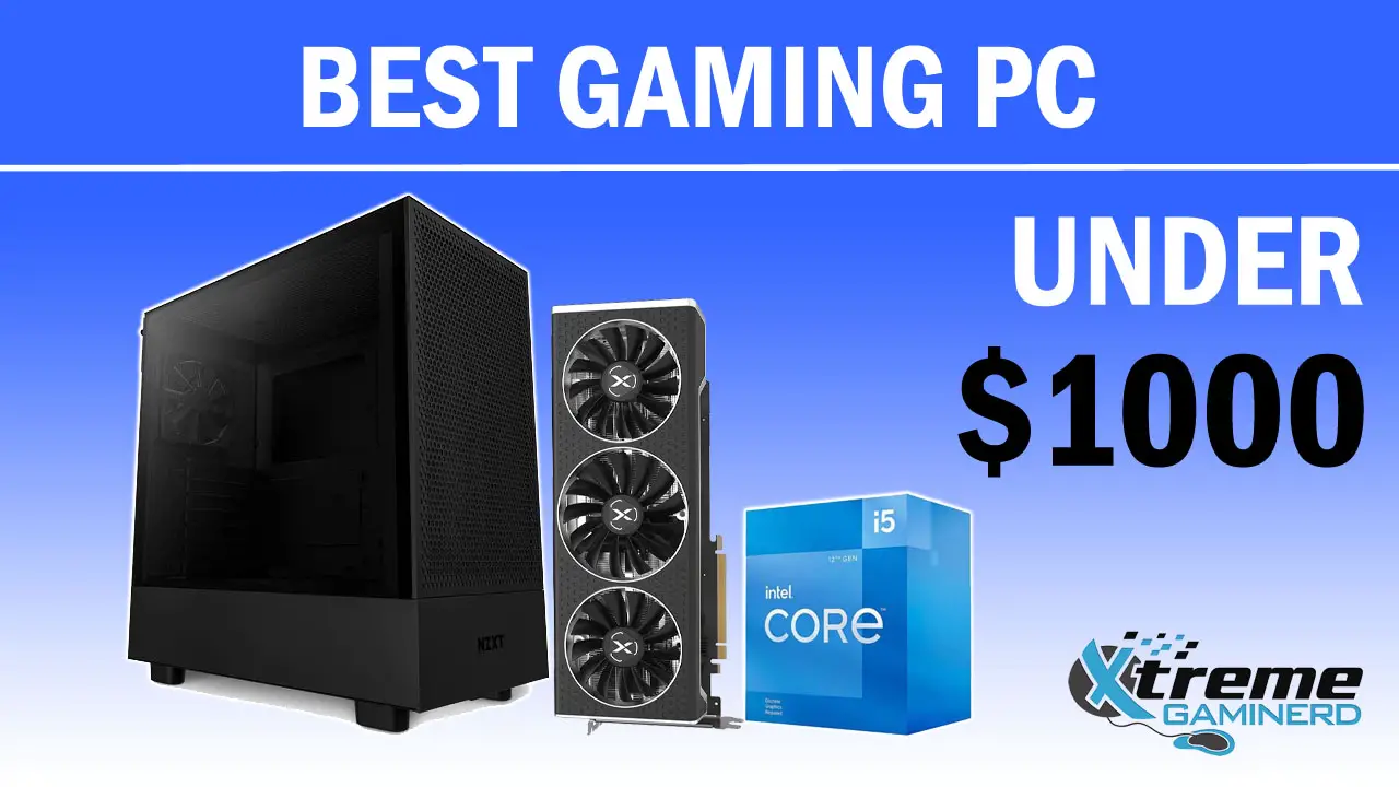 $1000 gaming pc