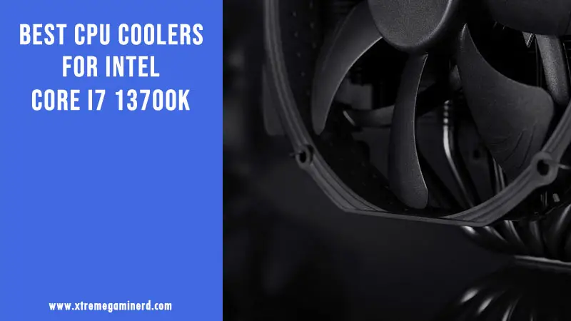 i7 13700K cpu cooler