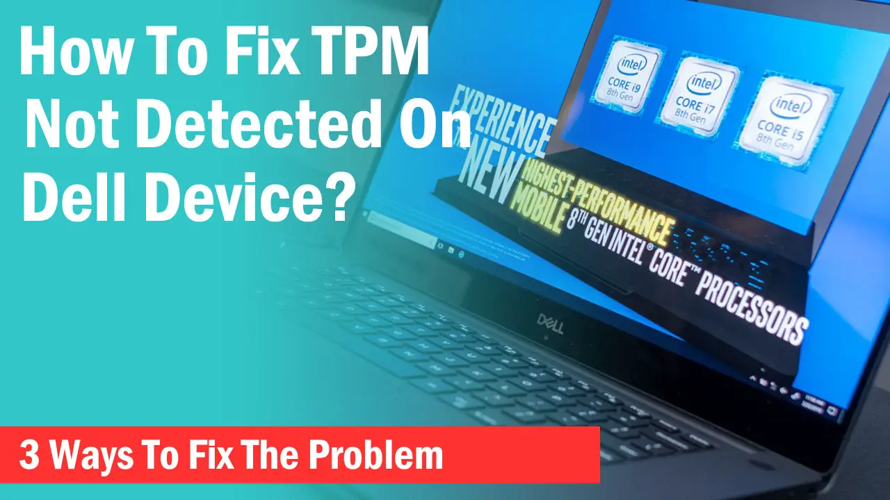 TPM not detected dell