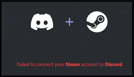 failed to connect Steam and Discord