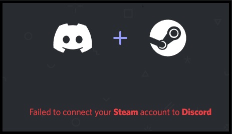 failed to connect Steam and Discord