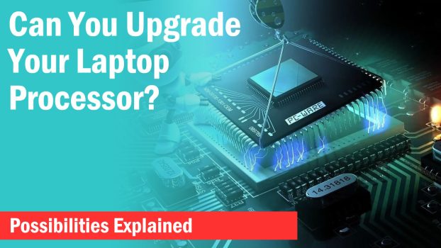 Can I Change My Laptop Processor? Here Is How To Know - Xtremegaminerd