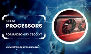 5 Killer CPUs to Use with Radeon RX 7800 XT