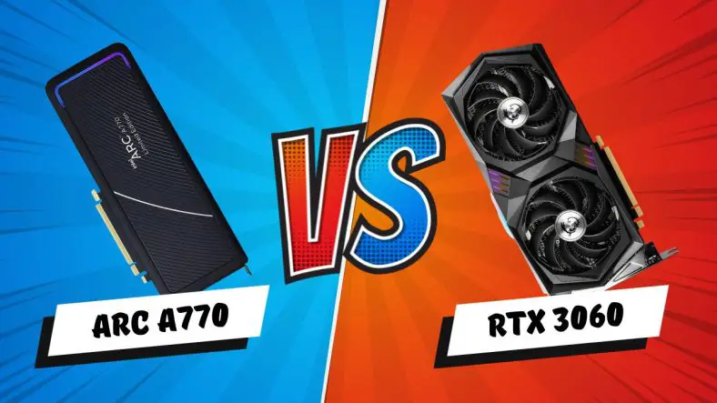 ARC A770 vs RTX 3060