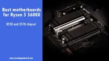 6 Best Motherboards For Ryzen 5 5600X